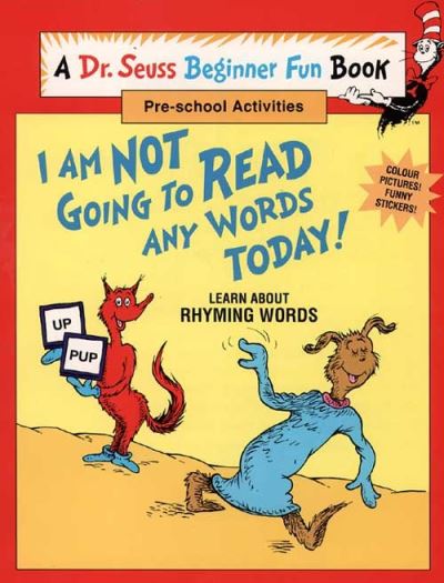 I Am Not Going to Read Any Words Today