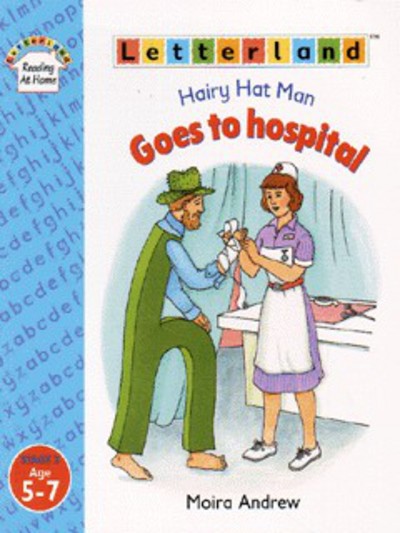 Hairy Hat Man Goes to Hospital