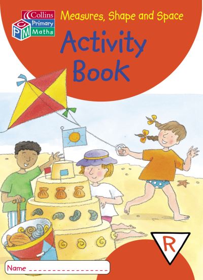 Measures, Shape and Space Activity Book. R