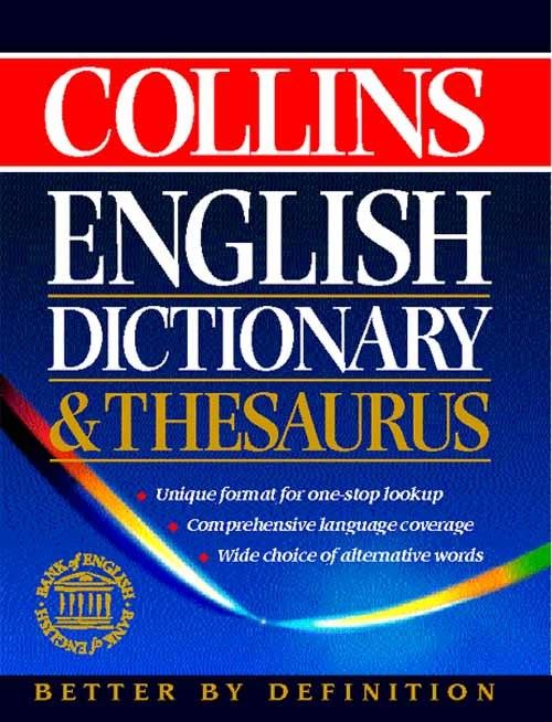 Collins English Dictionary and Thesaurus