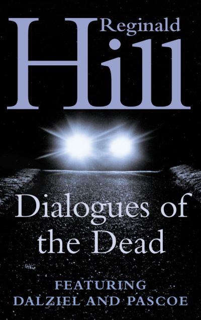 Dialogues of the Dead, or, Paranomania!