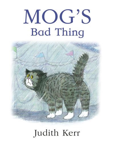Mog's Bad Thing