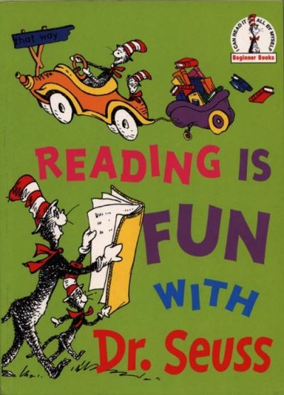 Reading Is Fun With Dr. Seuss