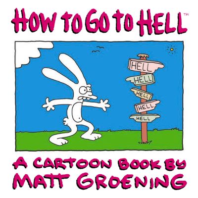How to Go to Hell