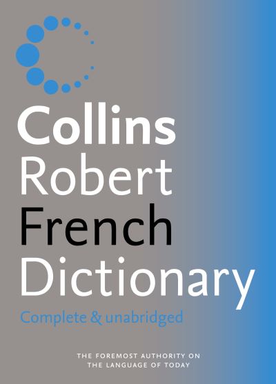 Collins Robert French Dictionary