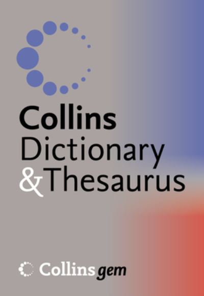 Collins Dictionary & Thesaurus