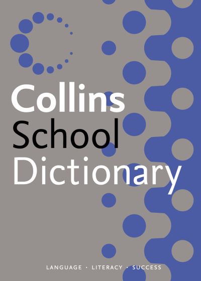 Collins School Dictionary