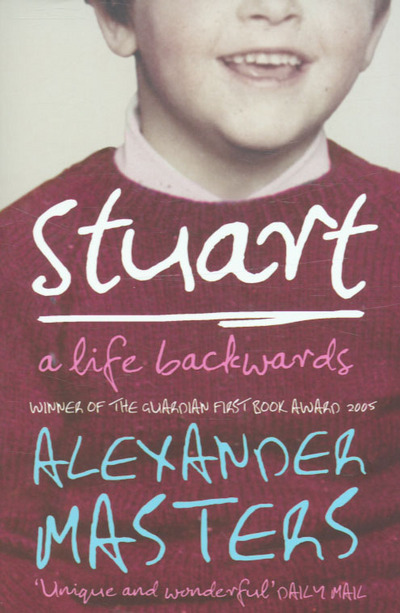 Stuart : A Life Backwards