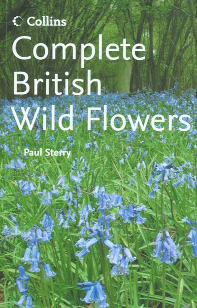 Complete British Wild Flowers
