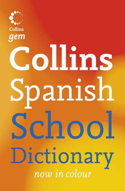 Collins Spanish School Dictionary