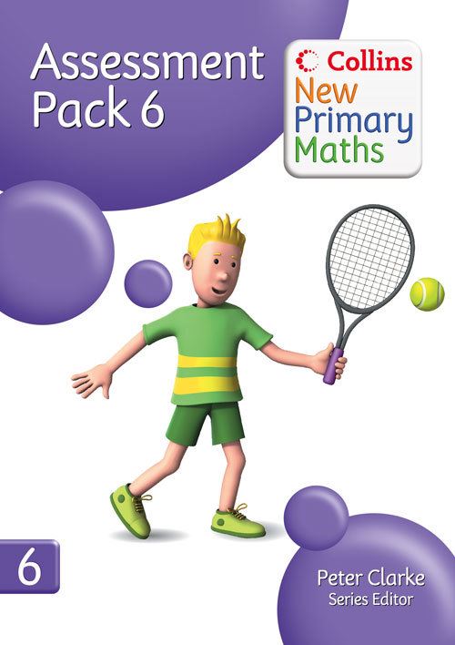 Collins New Primary Maths. Assessment Pack 6