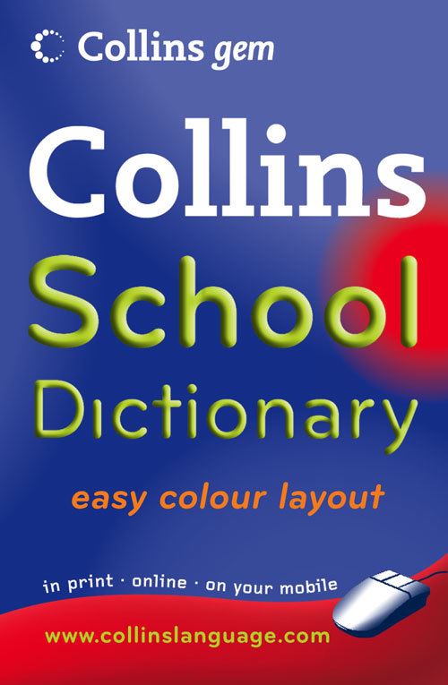 Collins School Dictionary