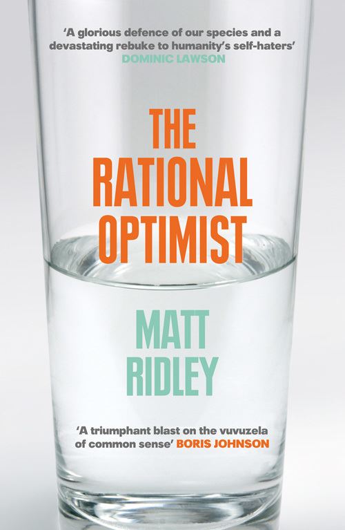 The Rational Optimist How Prosperity Evolves