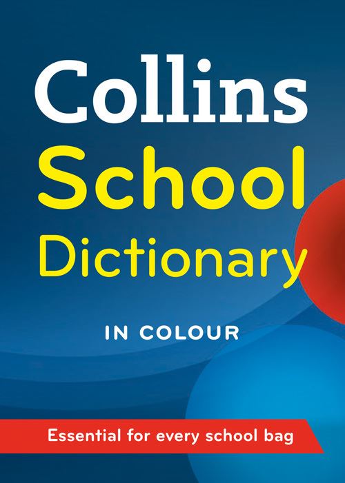 Collins School Dictionary