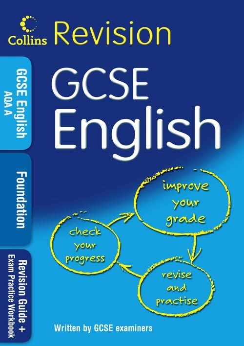 GCSE Foundation English. Revision Guide for AQA A