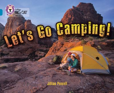 Let's Go Camping!