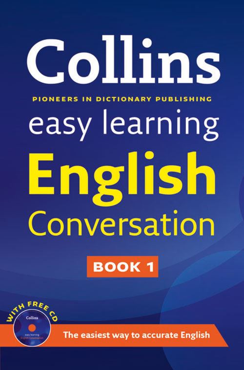 Collins Easy Learning English Conversation. Book 1