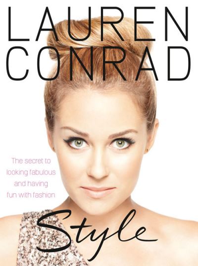 Lauren Conrad - Style
