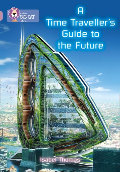 A Time Traveller's Guide to the Future