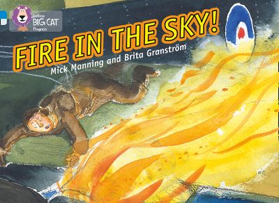 Fire in the Sky!