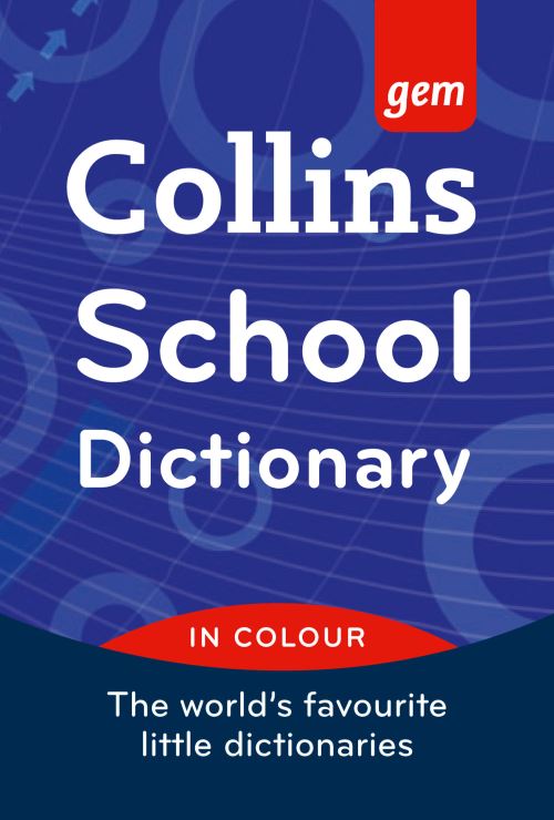 Collins School Dictionary