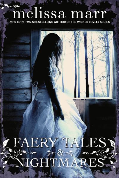 Faery Tales & Nightmares