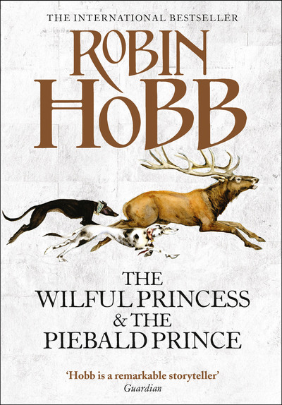The Wilful Princess & The Piebald Prince