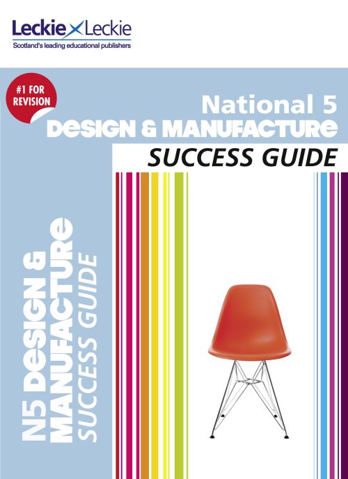 National 5 Design & Manufacture Success Guide
