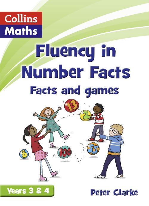 Fluency in Number Facts. Years 3 & 4
