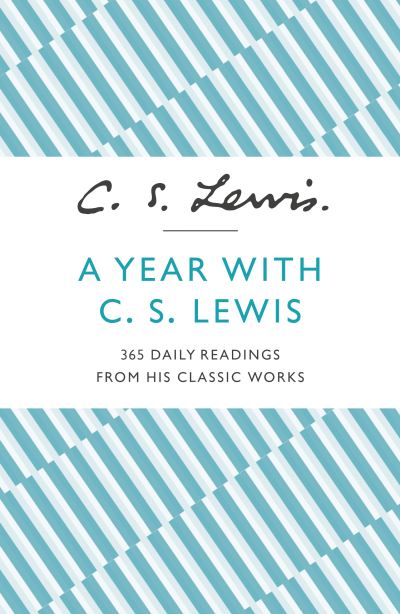 A Year With C.S. Lewis