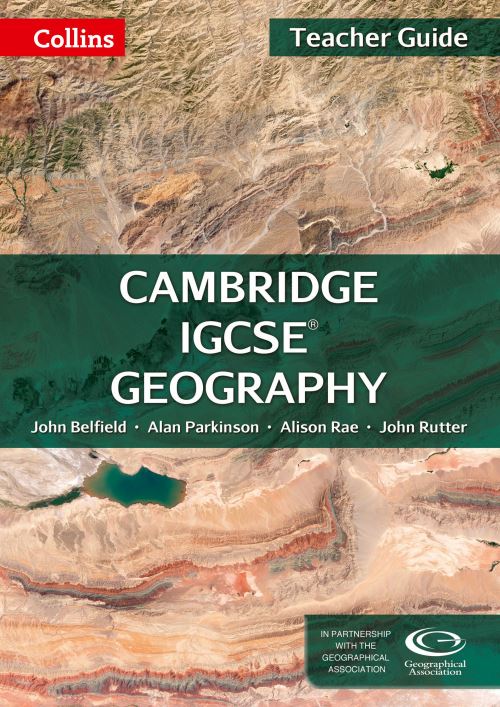 Collins Cambridge IGCSE® Geography. Teacher Guide