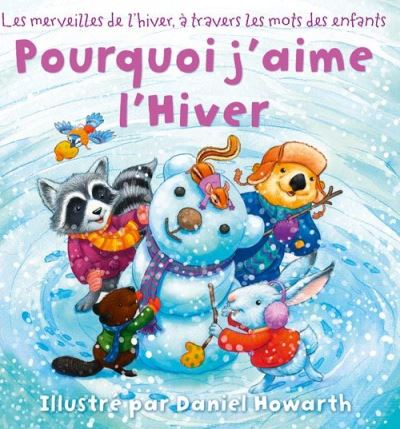 Pourquoi J'aime L'Hiver
