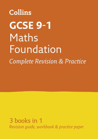 GCSE Maths Foundation Tier All-in-One Revision and Practice