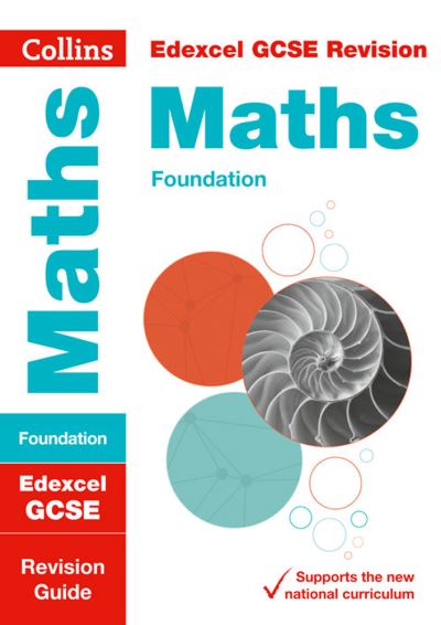 Edexcel GCSE Maths Foundation Tier Revision Guide