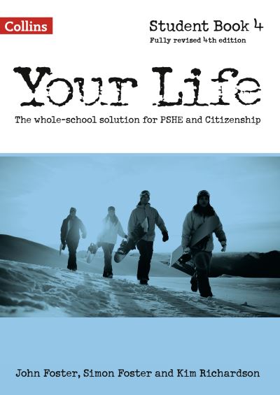Your Life. Student Book 4