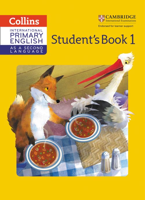 Cambridge Primary English as a Second Language. Student Book 1