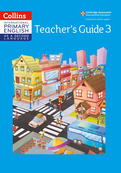 Cambridge Primary English as a Second Language. Stage 3 Teacher Guide