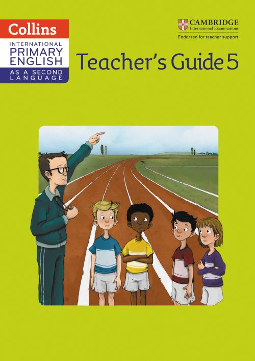 Cambridge Primary English as a Second Language. Stage 5 Teacher Guide