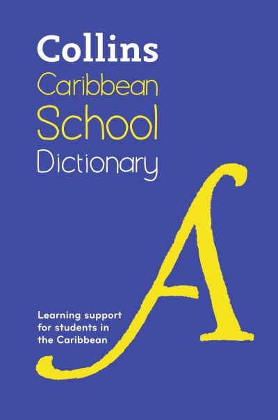 Collins Caribbean School Dictionary