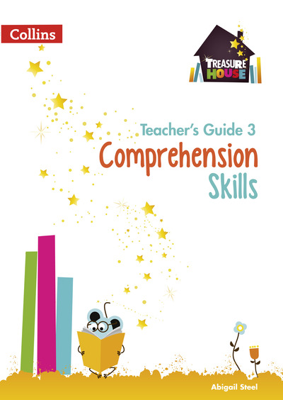 Comprehension Skills. Teacher's Guide 3