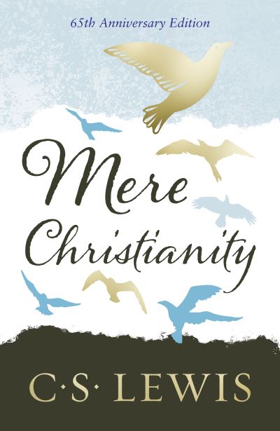Mere Christianity