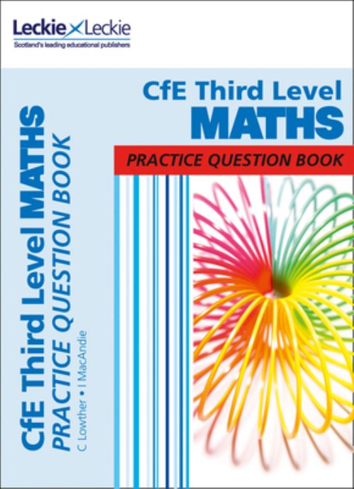 CfE Third Level Maths. Practice Question Book