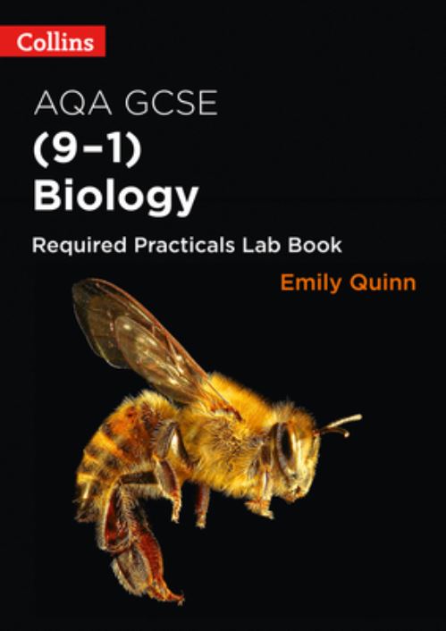 AQA GCSE (9-1) Biology. Required Practicals Lab Book