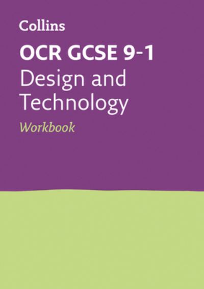 OCR GCSE 9-1 Design & Technology. Workbook