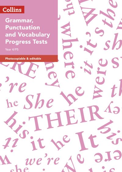 Year 4 Half Termly Progress Tests in Grammar, Punctuation and Vocabulary