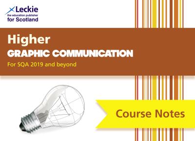 Higher Graphic Communication Course Notes