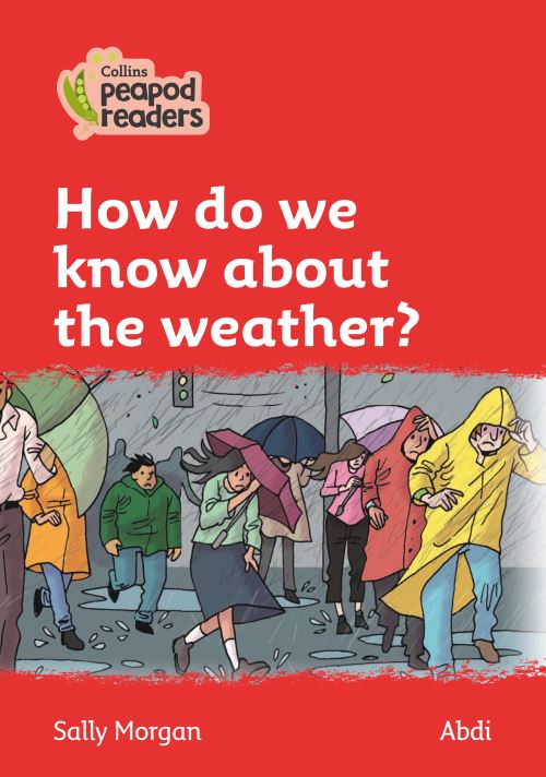 How Do We Know About the Weather?