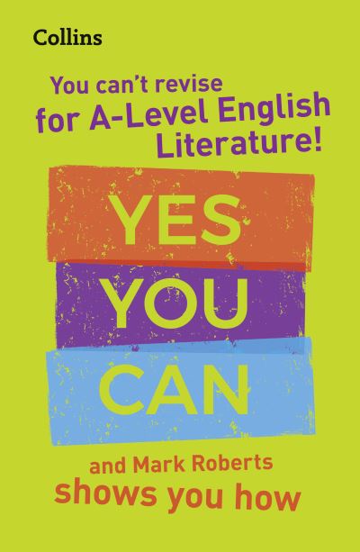 You Can't Revise for A Level English Literature!