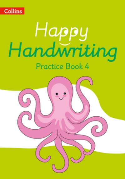 Happy Handwriting. 4 Practice Book