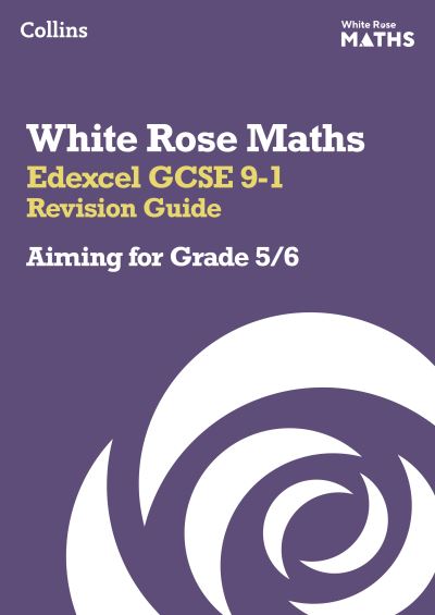 Edexcel GCSE 9-1 Revision Guide. Aiming for a Grade 5/6